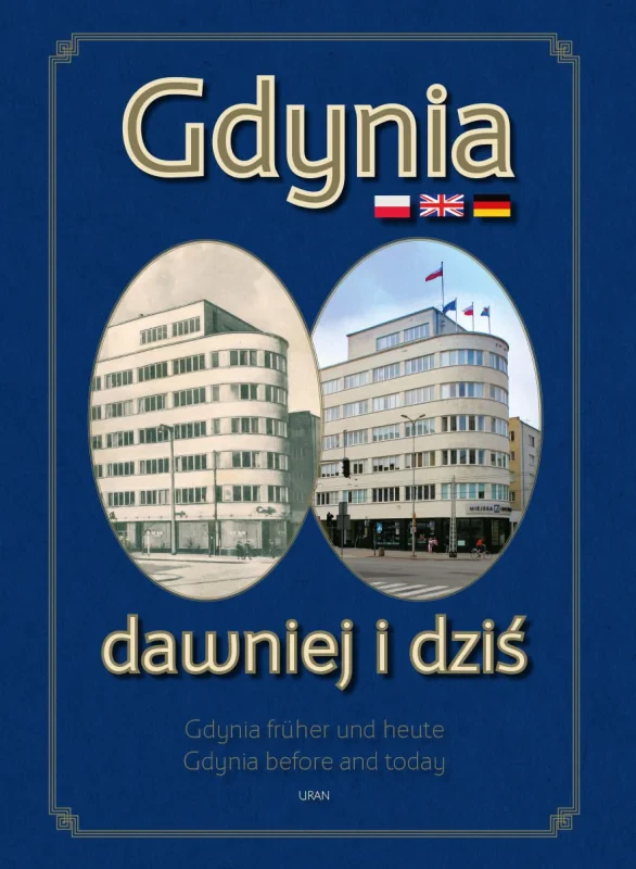 Gdynia  dawniej i  dziś