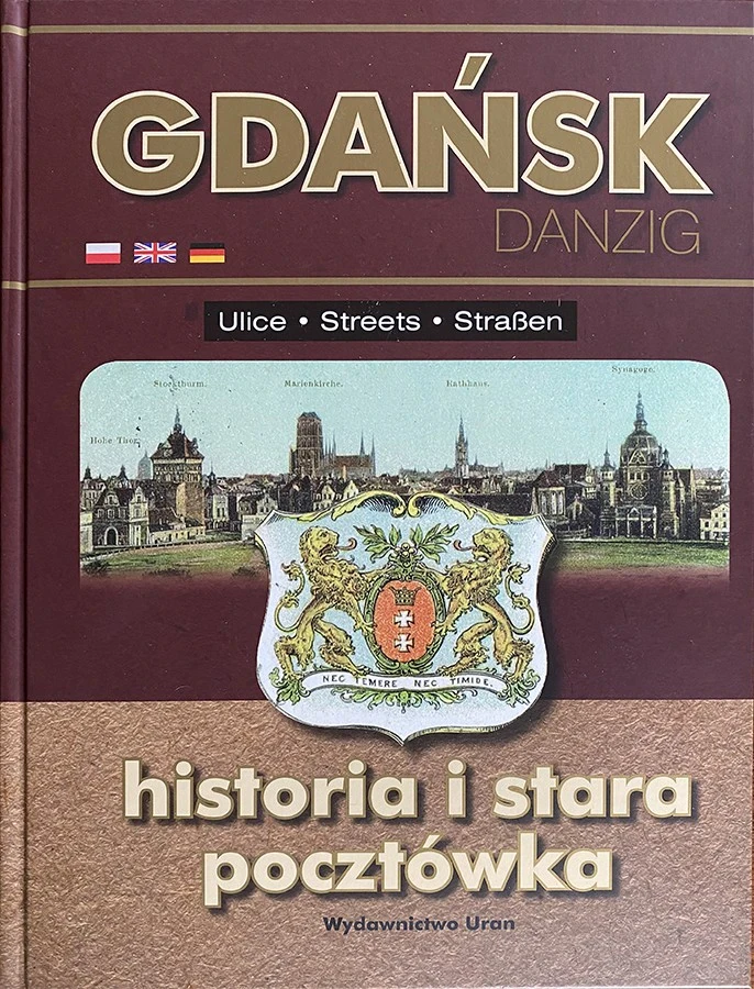 GDAŃSK-ULICE , historia i  stara pocztówka