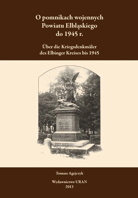O pomnikach wojennych Powiatu Elbląskiego do 1945 r.