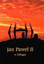 Jan Paweł II w Elblągu