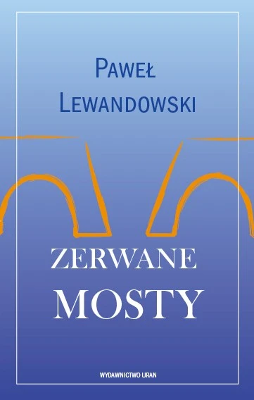 Zerwane Mosty