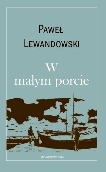 W małym porcie